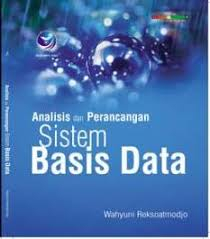 Analisis dan Perancangan Sistem Basis Data