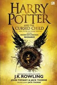 Harry Potter and The Cursed Child (Harry Potter dan Anak Terkutuk)Bagian Satu dan Dua