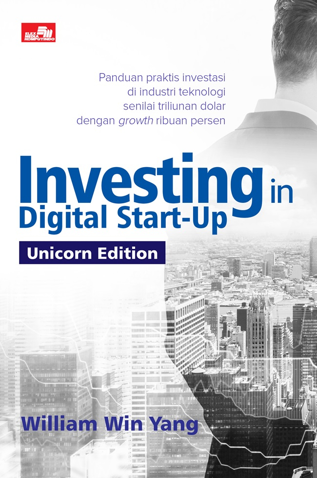 Investing In Digital Star-Up (Unicorn Edition)